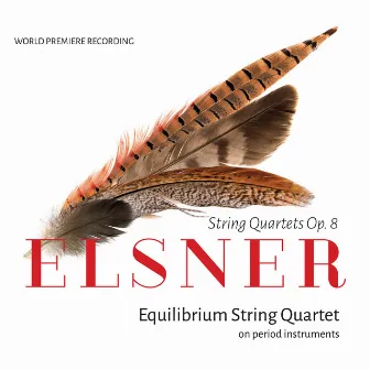 Elsner: String Quartets, Op. 8 by Józef Elsner