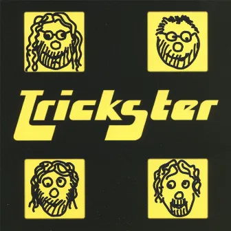 Trickster by Trickster