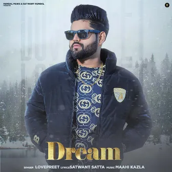 Dream by Lovepreet