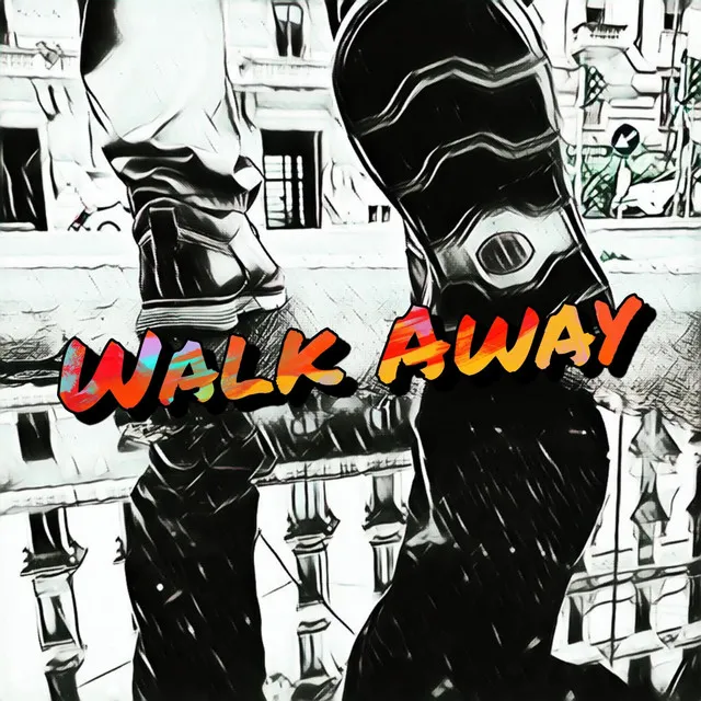 Walk Away