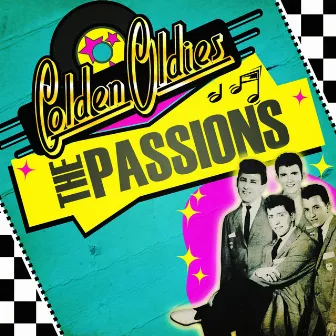 Golden Oldies by The Passions