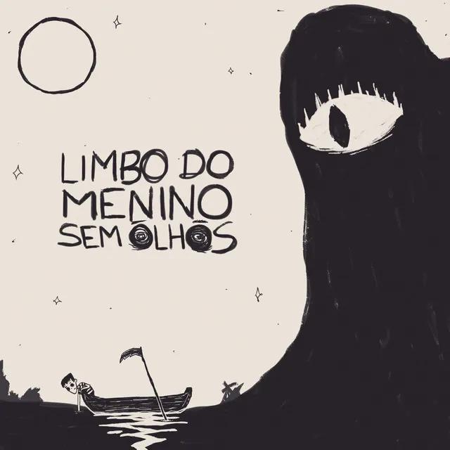 O Limbo do Menino Sem Olhos