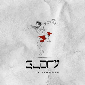 Glory by The Plowman