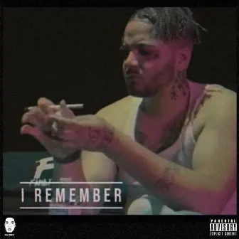 I Remember by Fac Marlo