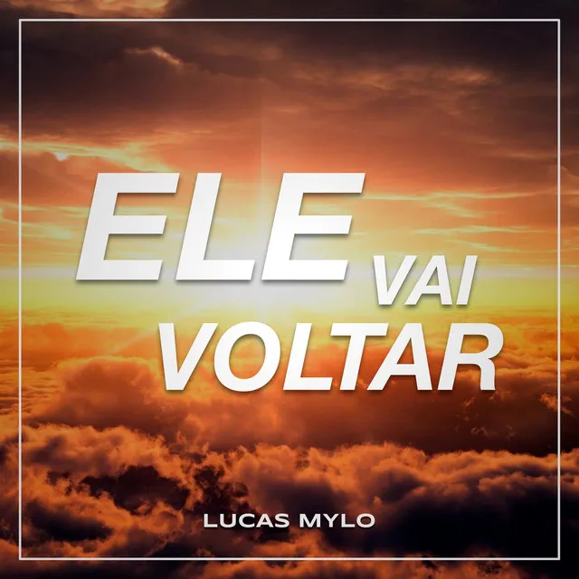 Ele Vai Voltar