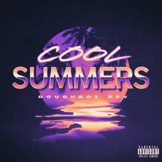 Cool Summers by Doughboy Dev