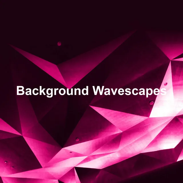 Background Wavescapes