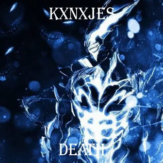 Death by KXNXJES