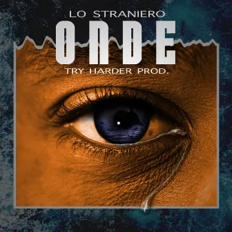 Onde by Lo Straniero