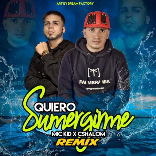 Quiero Sumergirme - Remix