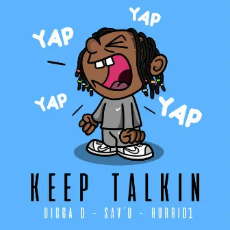 Keep Talkin by Sav'o