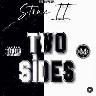 Two Sides by Stone II