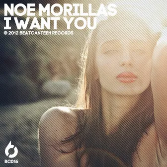 I Want You by Noe Morillas