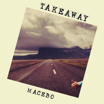 Takeaway (Chillout Version) by Macebo