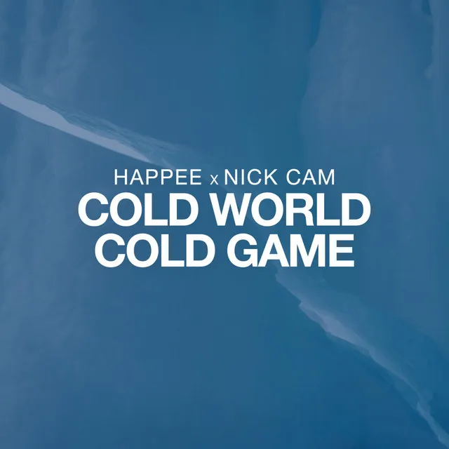 Cold World Cold Game