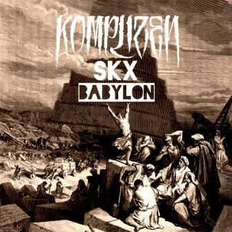 BABYLON by Komplizen