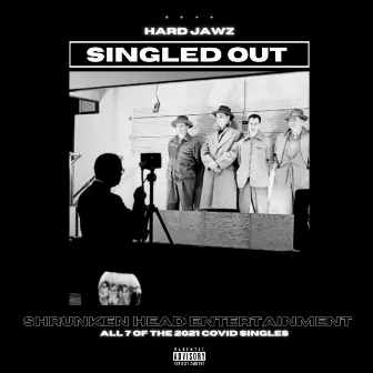 Singled Out by Hard Jawz