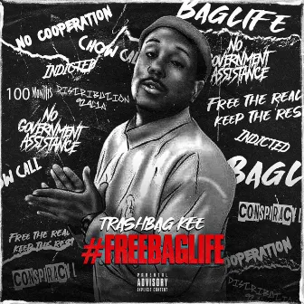 Free Baglife by Trashbag Kee