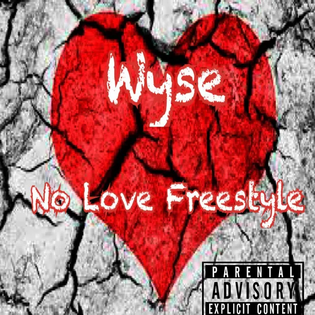 No Love (Freestyle)