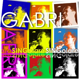 SINGolare - EP by Gabri