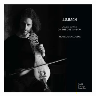 J.S.BACH Cello Suites on the Cretan Lyra by Yiorgos Kaloudis