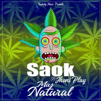 Mas Natural by Saok