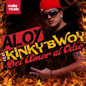 Del Amor al Odio by Aloy