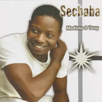 Modimo O Teng by Sechaba