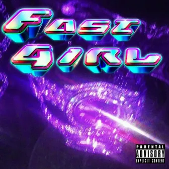 FAST GIRL by prod.raaul