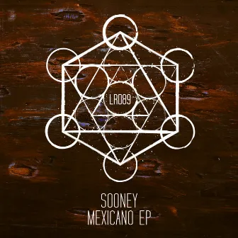 Mexicano EP by Sooney