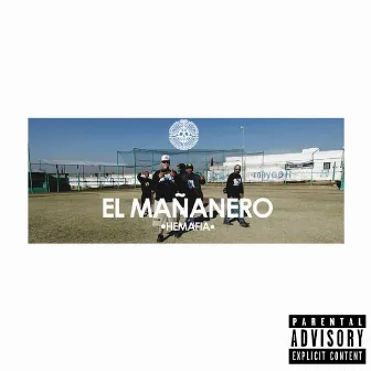 El Mañanero by Hemafia