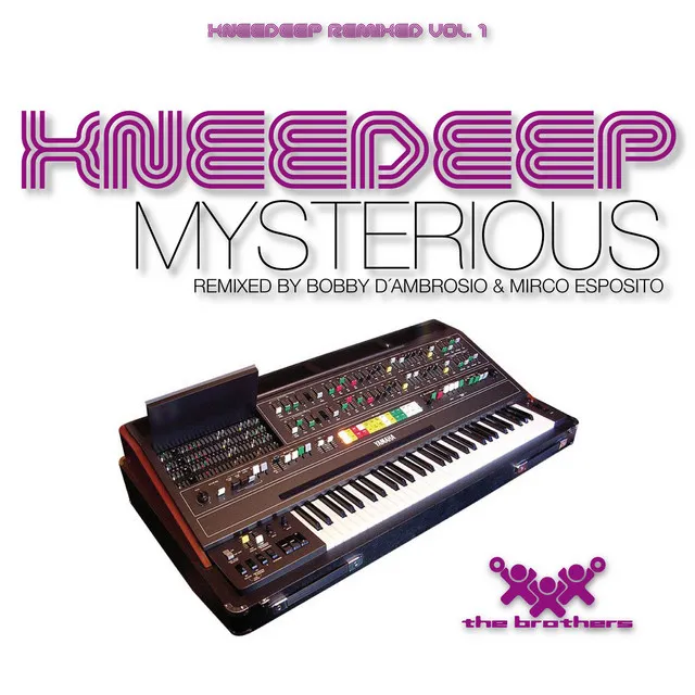 Mysterious (Knee Deep Remixed Vol. 1)