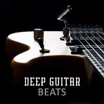 Deep Guitar Beats: Express Your Emotions and Feelings by Emotional Jazz Consort