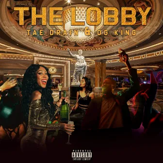 The Lobby by Tae Drain