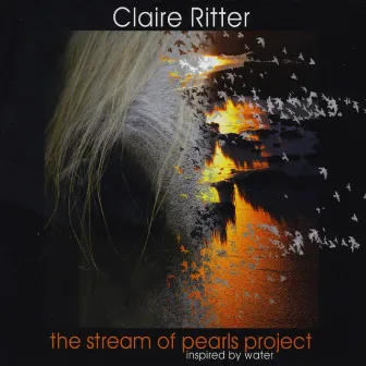 The Stream of Pearls Project by Claire Ritter