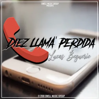 Diez Llama' Perdida by Lucas Beguerie