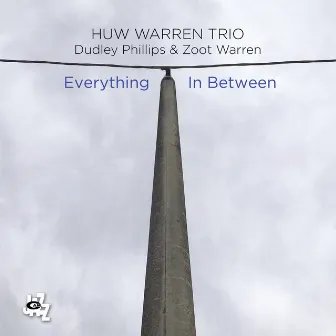 Everything In Between by Huw Warren