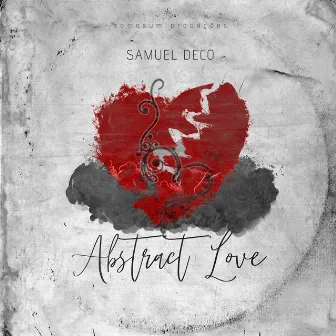 Abstract Love by Samuel Deco