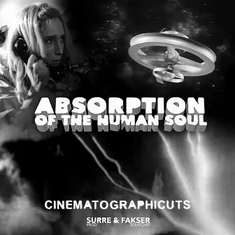 Absorption Of The Human Soul by Surre