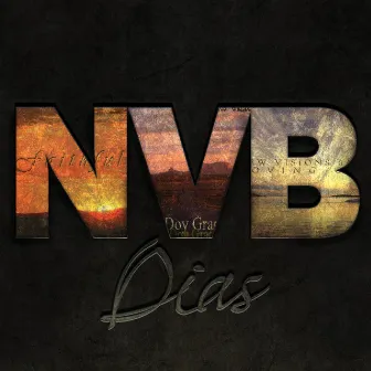 Días de N V B by New Visions Band