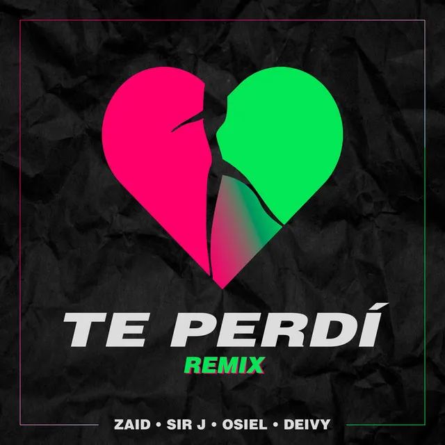 Te Perdi - Remix