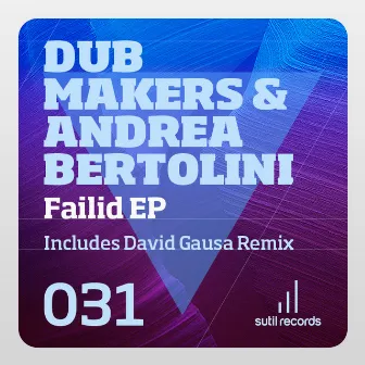 Failid EP by Dub Makers