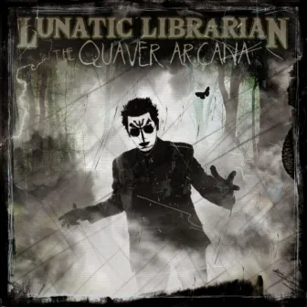 The Quaver Arcana by Lunatic Librarian