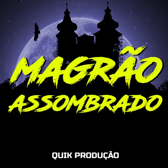 Magrão Assombrado