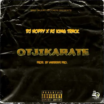 Otjikarate by Dj Hoppy