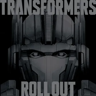 Transformers Roll Out by Transformers