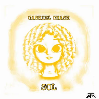 Sol by Gabriel Crash