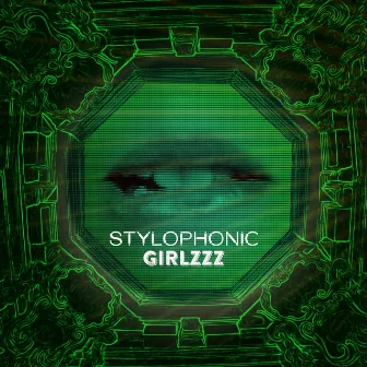 Girlzzz by Stylophonic