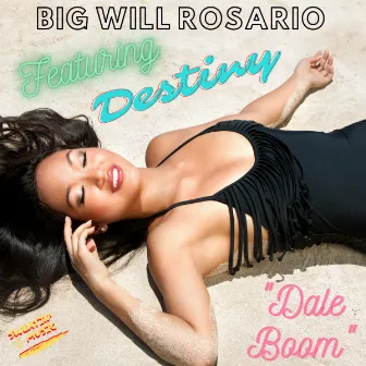 Dale Boom (Moomba Mix) by Big Will Rosario