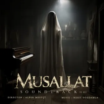 Musallat (Original Motion Picture Soundtrack) by Reşit Gözdamla